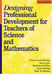 Designing professional development for teachers of science and mathematics