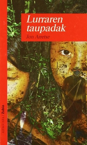 LURRAREN TAUPADAK - ZUBIA