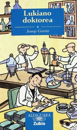 LUKIANO DOKTOREA - ZUBIA