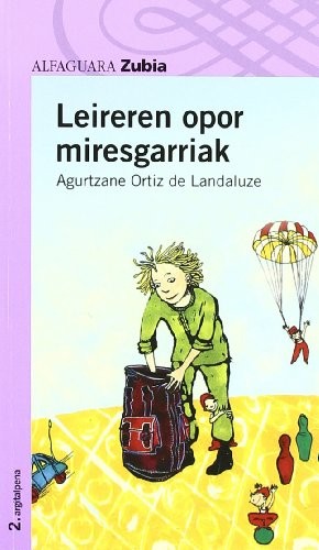 LEIREREN OPOR MIRESGARRIAK - ZUBIA