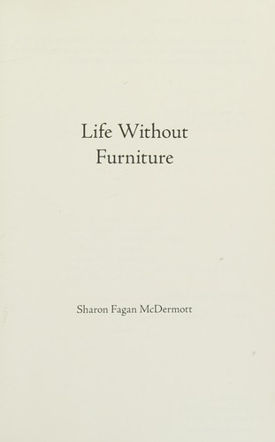Life Without Furniture