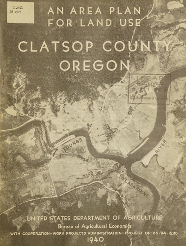 An area plan for land use, Clatsop County, Oregon