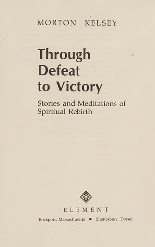 Through defeat to victory