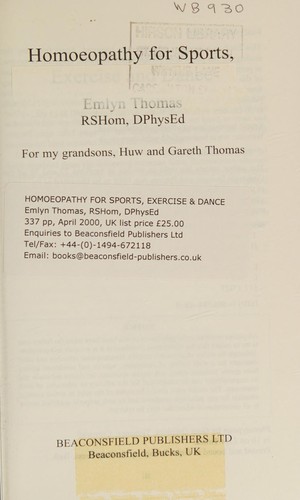 Homoeopathy for Sports, Exercise and Dance (The Beaconsfield Homoeopathic Library)