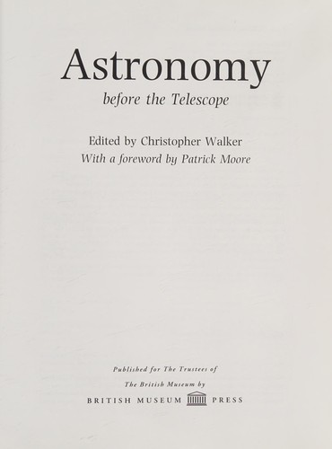 Astronomy Before the Telescope