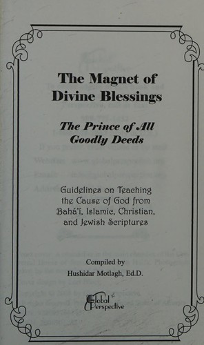 The magnet of divine blessings