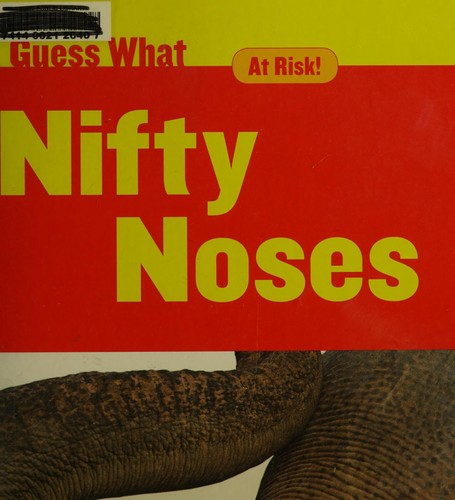 Nifty Noses