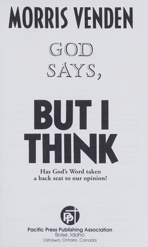 God says, but I think