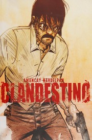 Clandestino Complete Collection