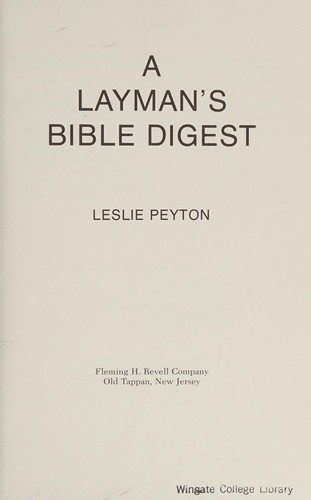 A layman's Bible digest