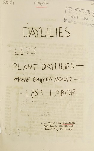 Daylilies, let's plant daylilies - more garden beauty - less labor