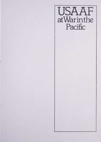 USAAF at war in the Pacific