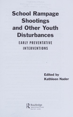 School rampage shootings and other youth disturbances