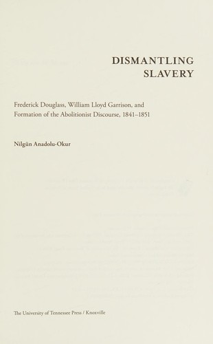 Dismantling Slavery