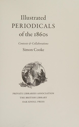 Illustrated periodicals of the 1860s