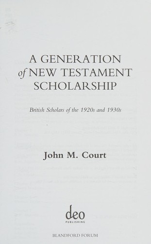 A generation of New Testament scholarship