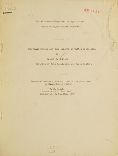 The sharecropper and wage laborer in cotton production