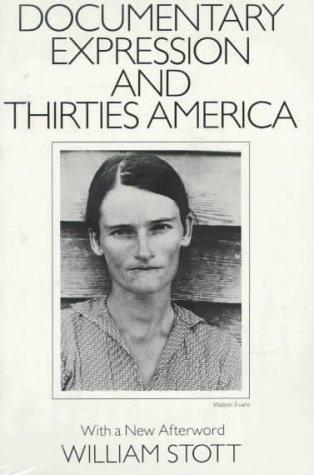 Documentary expression and thirties America