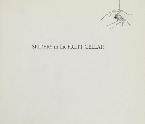 Spiders in the fruit cellar