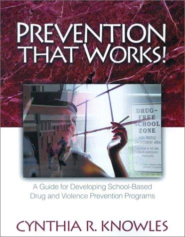 Prevention That Works!
