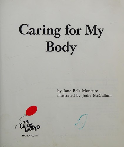 Caring for my body