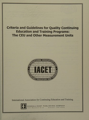 Criteria and guidelines for quality continuing education and training programs