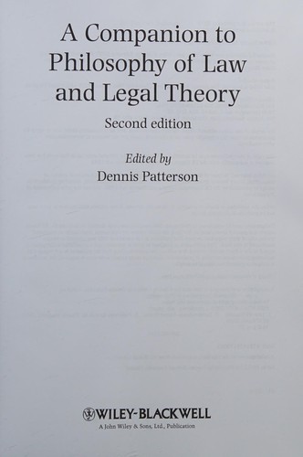 A companion to philosophy of law and legal theory