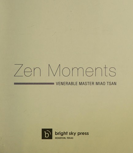 Zen moments