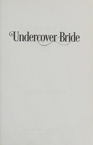 Undercover bride