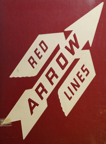 The Red Arrow; a history of one of the most successful suburban transit companies in the world