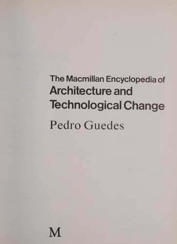Encyclopaedia of Architecture and Technological Change