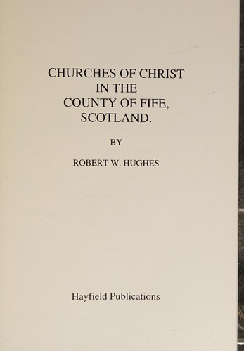 Churches of Christ in the County of Fife, Scotland