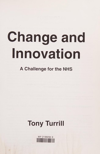 Change and Innovation Challenge for the NHS