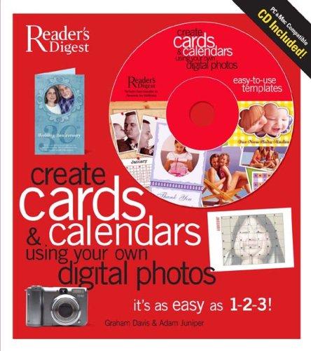Create Gift Cards and Calendars Using Your Own Digital Photos (with CD)