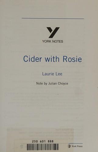 York Notes on Laurie Lee's "Cider with Rosie"