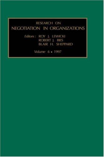 Research on Negotiation in Organizations