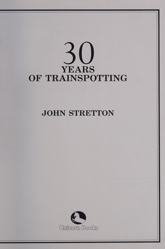 30 Years of Trainspotting