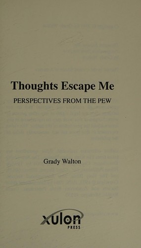 Thoughts escape me