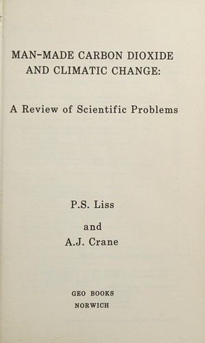 Man-made carbon dioxide and climatic change
