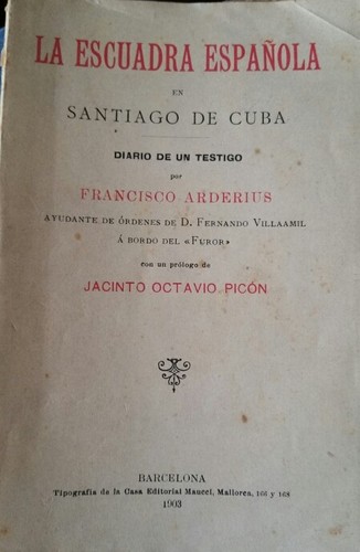 La escuadra española en Santiago de Cuba