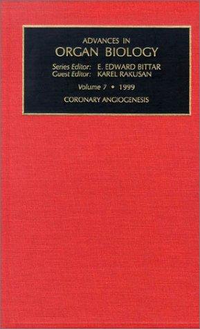 Coronary Angiogenesis (Advances in Organ Biology)