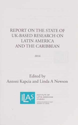Report on the State of UK-Based Research on Latin America and the Caribbean 2014