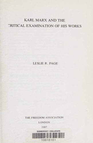 Karl Marx and the critical examination of his works