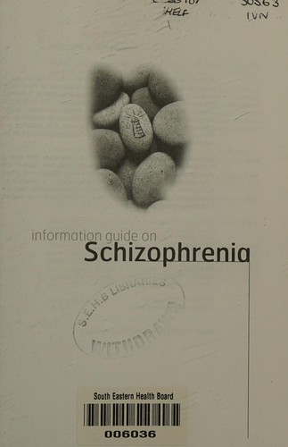 Information guide on schizophrenia