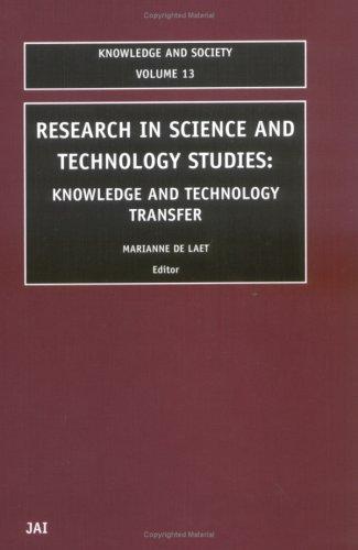 Research in Science and Technology Studies (Knowledge and Society)