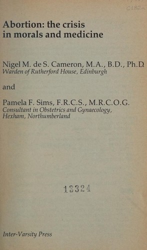 Abortion, the crisis in morals and medicine