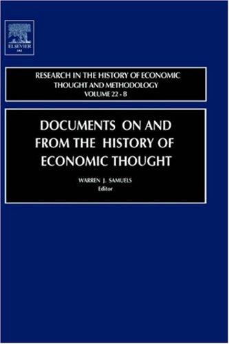 Documents on and from the History of Economic Thought, Volume 22B (Research in the History of Economic Thought and Methodology)