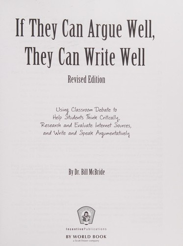 If they can argue well, they can write well