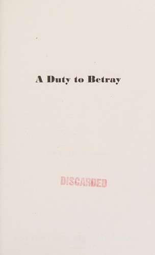 Duty to Betray