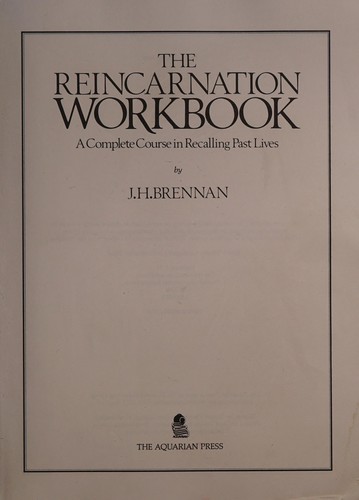 The Reincarnation Workbook